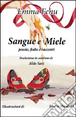 Sangue e miele. E-book. Formato PDF ebook