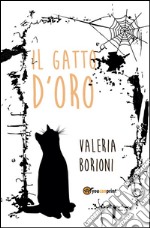 Il gatto d'oro. E-book. Formato EPUB ebook