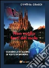 Non voglio farti del male. E-book. Formato PDF ebook di Cynthia Craudi