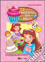 La bottega dei dolci di Lilli e Lulù. E-book. Formato PDF ebook