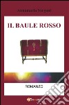 Il baule rosso. E-book. Formato PDF ebook