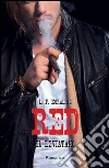 RED - Il Leviatano. E-book. Formato EPUB ebook di L. F. Koraline