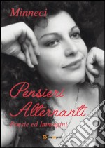 Pensieri alternanti (Poesie). E-book. Formato PDF ebook