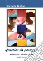 Quartine da passeggio. E-book. Formato EPUB ebook