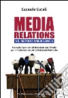 Media relations. Il metodo americano. E-book. Formato EPUB ebook