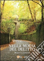 Nella morsa del delitto. E-book. Formato EPUB ebook