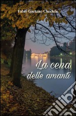 La cena delle amanti. E-book. Formato EPUB ebook