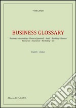 Business glossary english-italian. E-book. Formato EPUB ebook