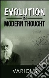 Evolution in modern thought. E-book. Formato EPUB ebook
