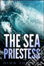 The sea priestess. E-book. Formato EPUB ebook