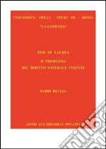 Il problema del diritto naturale vigente. E-book. Formato EPUB ebook