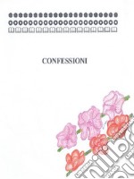 Confessioni. E-book. Formato EPUB