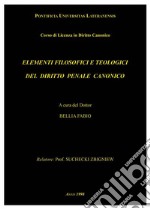 Elementi filosofici e teologici del diritto penale canonico. E-book. Formato EPUB ebook