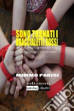 Sono tornati i Braccialetti Rossi. E-book. Formato PDF ebook