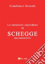 Schegge. E-book. Formato EPUB ebook