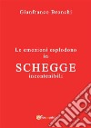 Schegge. E-book. Formato EPUB ebook