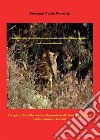 Appunti naturalistici sulla presenza del lupo (Canis lupus italicus) nel Lazio meridionale. E-book. Formato PDF ebook