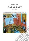 Raoul Dufy. E-book. Formato PDF ebook di Claudio Ferazzani