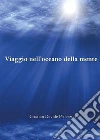 Viaggio nell'oceano della mente. E-book. Formato PDF ebook di Cristian Davide Pederzoli
