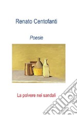 La polvere nei sandali. E-book. Formato PDF ebook