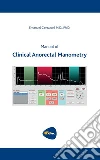 Manual of Clinical Anorectal Manometry. E-book. Formato EPUB ebook di Emanuel Cavazzoni