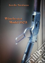 Winchester Model 1873. E-book. Formato PDF