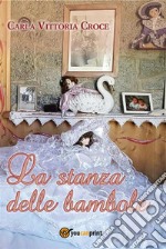 La stanza delle bambole. E-book. Formato PDF