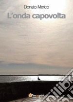 L'onda capovolta. E-book. Formato EPUB ebook