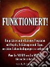 Funktioniert!. E-book. Formato EPUB ebook