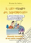 Il lato oscuro del supermercato. E-book. Formato EPUB ebook