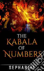 The Kabala of Numbers. E-book. Formato EPUB ebook