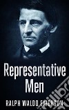 Representative Men. E-book. Formato EPUB ebook