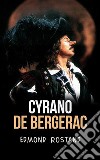 Cyrano de Bergerac. E-book. Formato EPUB ebook