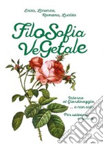 Filosofia Vegetale. E-book. Formato EPUB