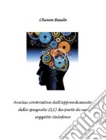 Analisi contrastiva dell'apprendimento dello spagnolo (L2) da parte di un soggetto italofono. E-book. Formato PDF