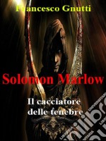 Solomon Marlow. E-book. Formato EPUB ebook