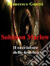 Solomon Marlow. E-book. Formato EPUB ebook