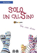 Solo un calSino. E-book. Formato EPUB ebook