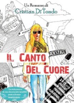 Il canto del cuore. E-book. Formato EPUB ebook