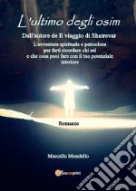 L'ultimo degli osim. E-book. Formato PDF ebook