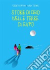 Storie di cibo nelle terre di Expo. E-book. Formato PDF ebook