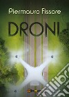Droni. E-book. Formato EPUB ebook