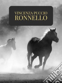 Ronnello. E-book. Formato EPUB ebook di Vincenza Puccio