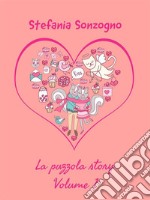 La Puzzola Story. Volume 1. E-book. Formato EPUB ebook