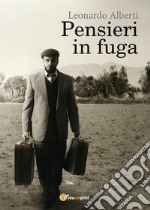 Pensieri in fuga. E-book. Formato EPUB ebook