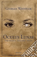 Oculus Lunae. E-book. Formato EPUB