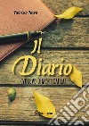 Il diario (Volevo dimenticarla). E-book. Formato EPUB ebook