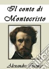 Il Conte di Montecristo. E-book. Formato EPUB ebook