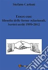 Essere-con: filosofia delle forme relazionali. Scritti scelti 1999-2012. E-book. Formato PDF ebook