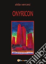 Onyricon. E-book. Formato EPUB ebook